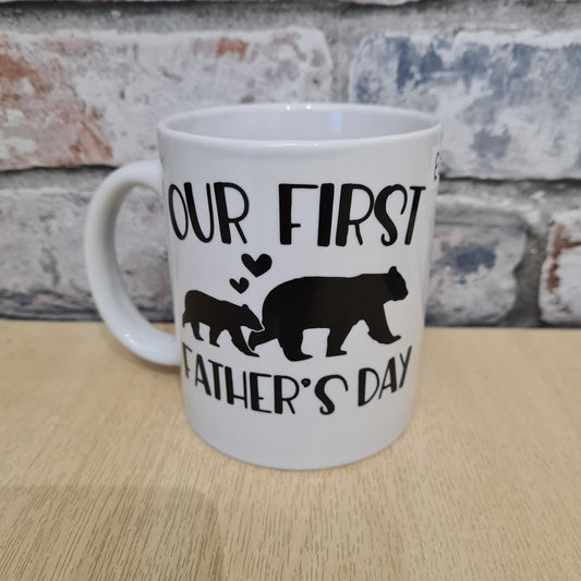 "Our First Fathers Day" Mug