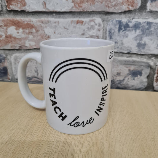 "Teach Love Inspire" Mug